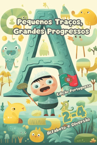 Pequenos Traços, Grandes Progressos