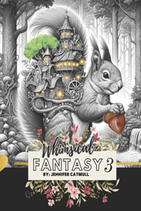 Whimsical Fantasy 3