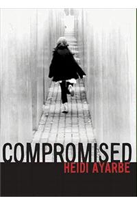 Compromised