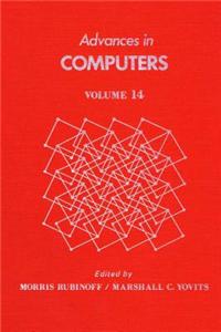 Advances in Computers Vol 14