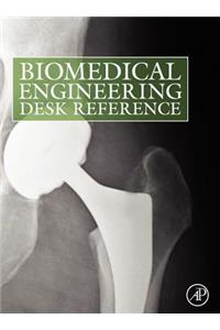 Biomedical Engineering Desk Reference