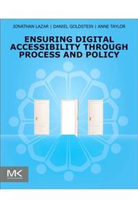 Ensuring Digital Accessibility Through Process and Policy