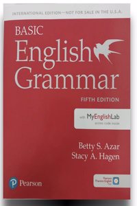 Azar-Hagen Grammar - (Ae) - 5th Edition - Student Book with Myenglishlab (International Edition) - Basic English Grammar
