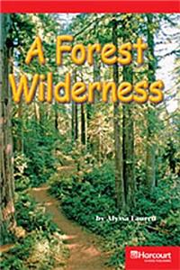 Storytown: Below Level Reader Teacher's Guide Grade 4 Forest Wilderness