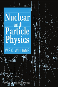 Nuclear and Particle Physics