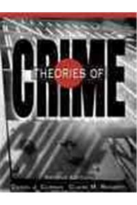 Theories of Crime- (Value Pack W/Mysearchlab)