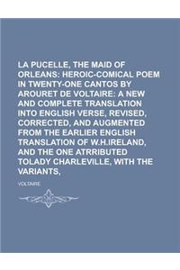 La Pucelle, the Maid of Orleans Volume 2