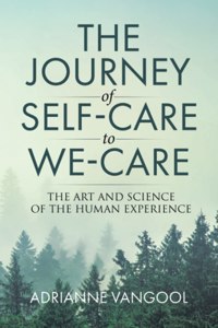 Journey of Self-Care to We-Care