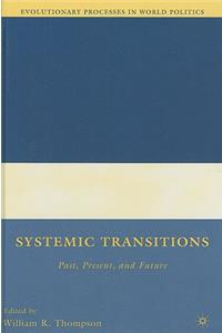 Systemic Transitions