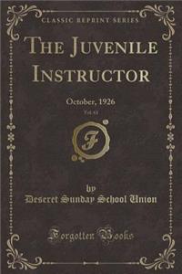 The Juvenile Instructor, Vol. 61