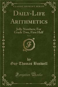 Daily-Life Arithmetics, Vol. 1