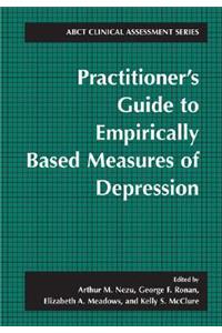 Practitioner's Guide to Empirically-Based Measures of Depression