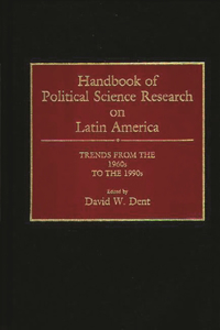 Handbook of Political Science Research on Latin America