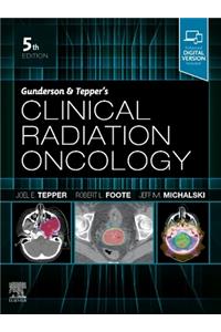 Gunderson and Tepper's Clinical Radiation Oncology