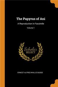 The Papyrus of Ani