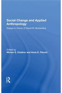 Social Change and Applied Anthropology