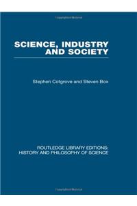 Science Industry and Society