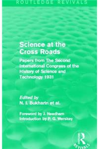 Science at the Cross Roads (Routledge Revivals)