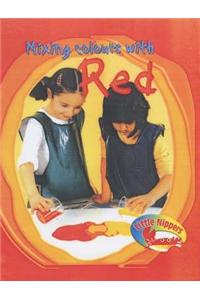 Little Nippers Mixing Colours with Red Paperback