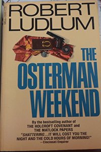 Osterman Weekend