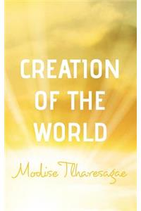 Creation of the World