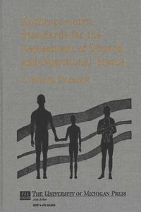 Anthropometric Standards for the Assessment of Growth and Nutritional Status