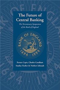 The Future of Central Banking