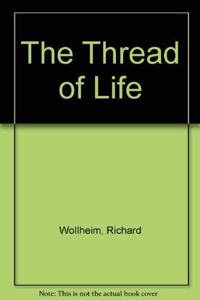 The Thread of Life