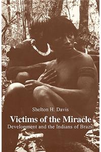 Victims of the Miracle