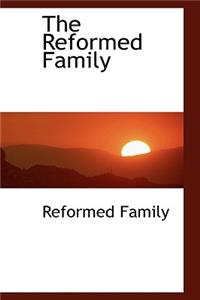The Reformed Family