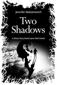 Two Shadows