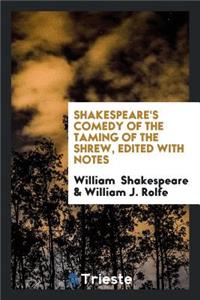 Comedy of the Taming of the Shrew