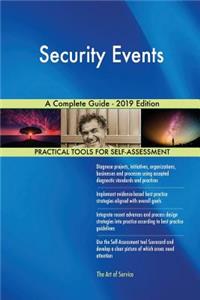 Security Events A Complete Guide - 2019 Edition