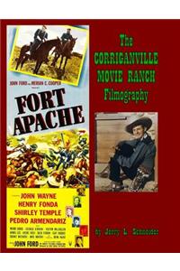 The Corriganville Movie Ranch Filmography