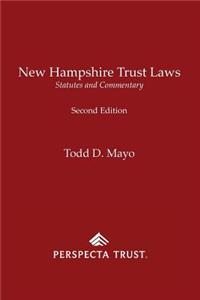 New Hampshire Trust Laws: Statutes and Commentary