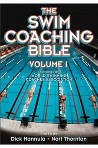 The Swim Coaching Bible, Volume I