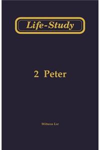 Life-Study of 2 Peter