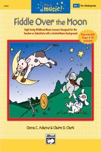 FIDDLE OVER THE MOON