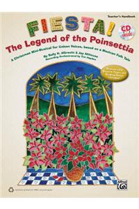 Fiesta! The Legend of the Poinsettia