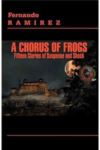 A Chorus of Frogs