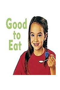 Rigby Focus Early: Leveled Reader Bookroom Package Nonfiction (Levels F-I) Good to Eat