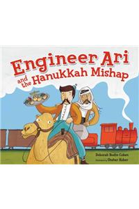 Engineer Ari and the Hanukkah Mishap