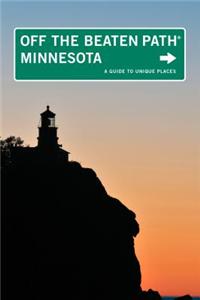 Minnesota Off the Beaten Path®