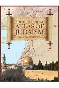 The Historical Atlas of Judaism