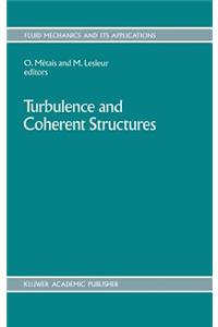 Turbulence and Coherent Structures