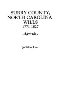 Surry County, North Carolina Wills, 1771-1827