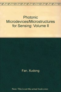 Photonic Microdevices/Microstructures for Sensing