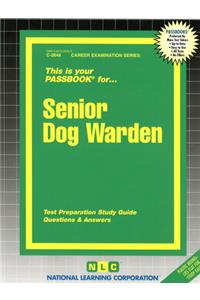 Senior Dog Warden
