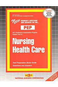 Nursing Health Care (Nursing Concepts 3)