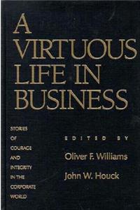 Virtuous Life in Business